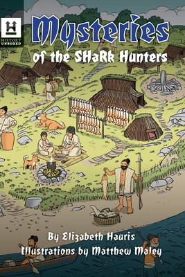 Mysteries of the Shark Hunters: The Jomon - Hauris, Elizabeth