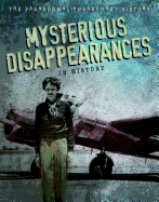 Mysterious Disappearances in History