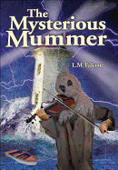 Mysterious Mummer