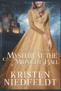 Mystery at the Midnight Ball: A Cinderella Fairy Tale