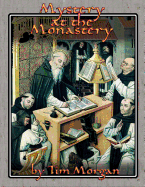 Mystery at the Monastery