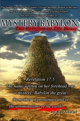 Mystery Babylon the religion of The Beast - Sha'ul, Rav
