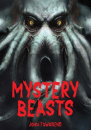 Mystery Beasts