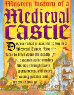 Mystery History: Medievl Castl