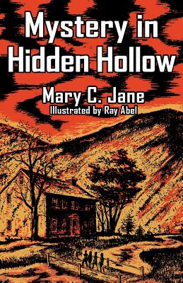 Mystery in Hidden Hollow - Jane, Mary C