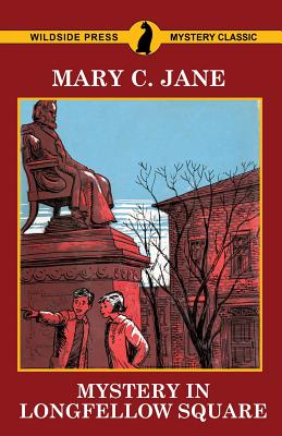 Mystery in Longfellow Square - Jane, Mary C