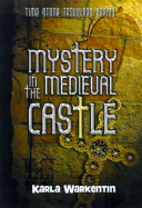 Mystery in Medieval Castle