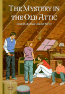 Mystery in the Old Attic