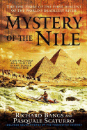 Mystery of the Nile: The Epic Story of the First Descent of the World's Deadliest River