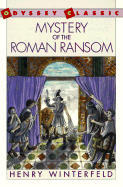 Mystery of the Roman Ransom - Winterfeld, Henry