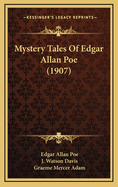 Mystery Tales of Edgar Allan Poe (1907)