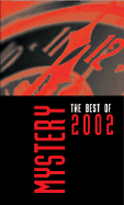 Mystery: The Best of 2002 - Breen, Jon L (Editor)