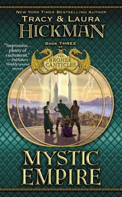 Mystic Empire - Hickman, Tracy, and Hickman, Laura