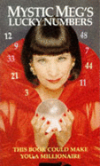 Mystic Meg's Lucky Numbers Book - Meg, Mystic