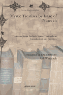 Mystic Treatises by Isaac of Nineveh