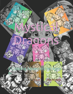 Mystical Dragons: A Coloring Adventure for Ages 8+