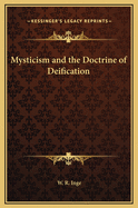 Mysticism and the Doctrine of Deification