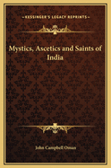 Mystics, Ascetics and Saints of India