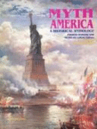 Myth America Vol. II: A Historical Anthology - Cords, Nicholas (Editor), and Gerster, Patrick (Editor)