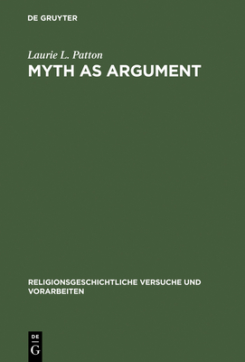 Myth as Argument - Patton, Laurie L