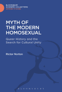 Myth of the Modern Homosexual: Queer History and the Search for Cultural Unity