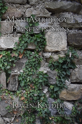 MythAstrology I: Planets in Signs - Kaldera, Raven