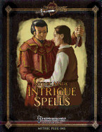 Mythic Magic: Intrigue Spells