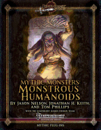 Mythic Monsters: Monstrous Humanoids