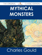 Mythical Monsters - The Original Classic Edition