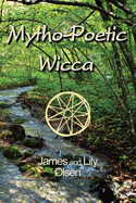 Mytho-Poetic Wicca