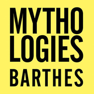 Mythologies: The Complete Edition, in a New Translation