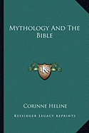 Mythology And The Bible