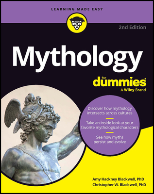 Mythology for Dummies - Blackwell, Amy Hackney, and Blackwell, Christopher W