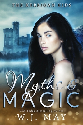 Myths & Magic - May, W J