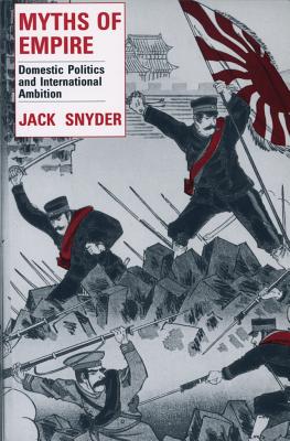 Myths of Empire - Snyder, Jack L