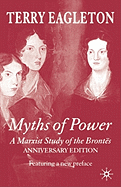 Myths of Power: A Marxist Study of the Bronts