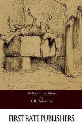 Myths of the Rhine - Saintine, Xavier B