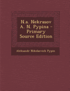 N.A. Nekrasov A. N. Pypina