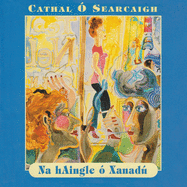 Na Haingle  Xanadu: Danta Na Hige 1970-1980