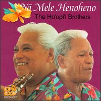 Na Mele Henoheno - Ho'opi'i Brothers