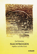 Nachtbogen (Bilingual edition): nightbow and other events