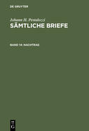 Nachtrag: Briefe Und Briefahnliche Dokumente Aus Den Jahren 1767 Bis 1826