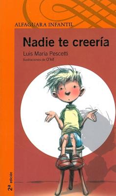 Nadie Te Creeria - Pescetti, Luis Maria