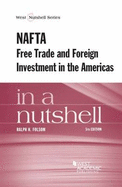 NAFTA and Free Trade in the Americas in a Nutshell