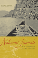 Nahanni Journals: R.M. Patterson's 1927-1929 Journals