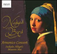 Naked Byrd - Armonico Consort