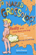 Naked Grossology