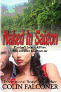 Naked in Saigon