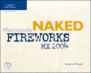 Naked Macromedia Fireworks MX 2004