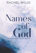 Names of God: Bible Reading Plan & Journal
